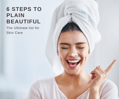 6 Steps to a Skincare Routine in a Confusing Skin World