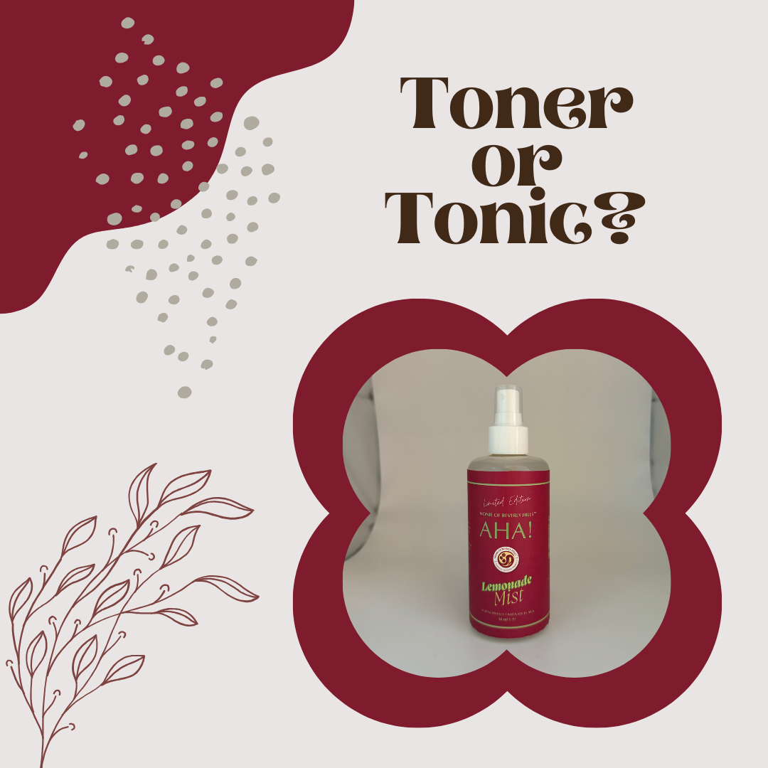 The Truth Behind Toners and Tonics: What's better for you?